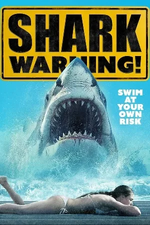بوستر فيلم shark warning 2024 مترجم (2024)