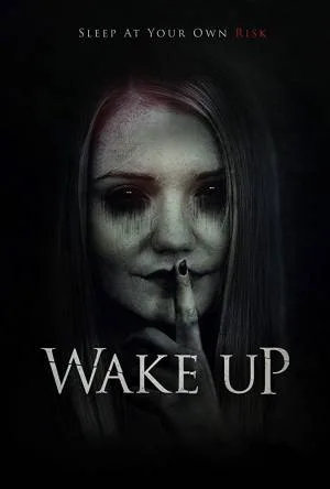 بوستر فيلم Wake Up 2019 مترجم (2019)