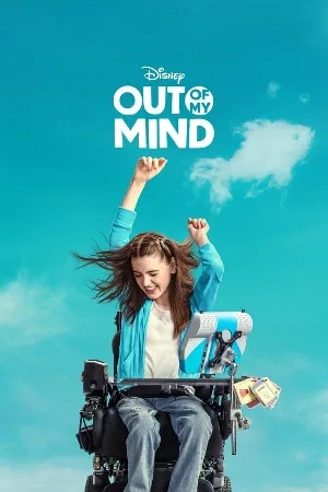 بوستر فيلم Out of My Mind 2024 مترجم (2024)