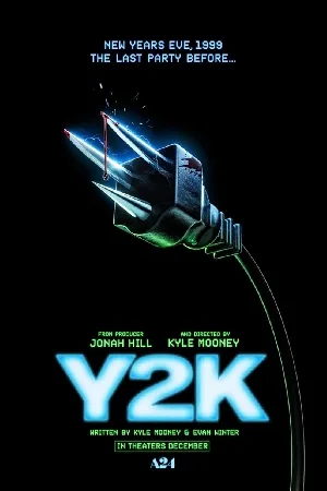 بوستر فيلم Y2K 2024 مترجم (2024)