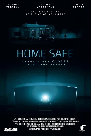 بوستر فيلم Home Safe مترجم (2024)