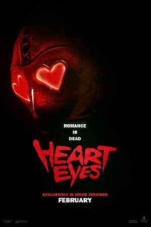 بوستر فيلم Heart Eyes 2025 مترجم (2025)