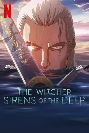 بوستر فيلم The Witcher: Sirens of the Deep 2025 مترجم (2025)