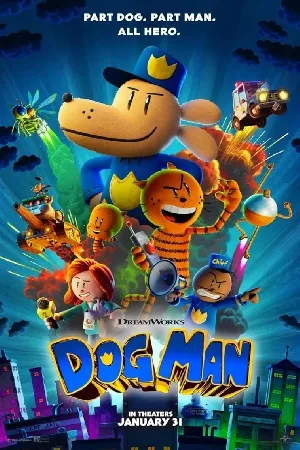 بوستر فيلم Dog Man 2025 مترجم (2025)