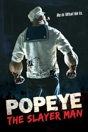 بوستر فيلم Popeye: The Slayer Man 2025 مترجم (2025)
