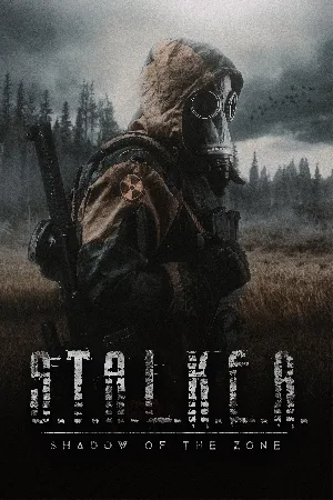 بوستر فيلم S.T.A.L.K.E.R.: Shadow of the Zone 2024 مترجم (2024)