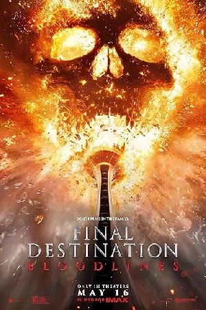 بوستر فيلم Final Destination: Bloodlines 2025 مترجم (2025)