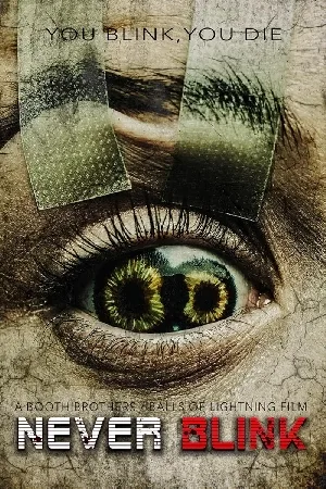 بوستر فيلم Never Blink 2025 مترجم (2025)