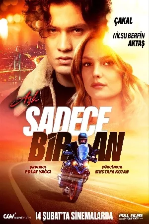 بوستر فيلم Ask Sadece Bir An 2025 مترجم (2025)