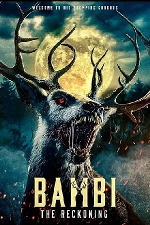بوستر فيلم Bambi: The Reckoning 2025 مترجم (2025)