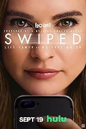 بوستر فيلم Swiped 2025 مترجم (2025)