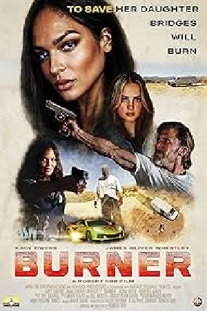 بوستر فيلم Burner 2025 مترجم (2025)