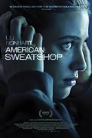 بوستر فيلم American Sweatshop 2025 مترجم (2025)