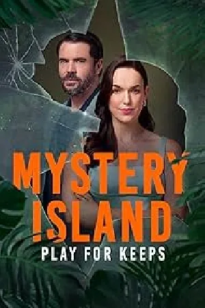 بوستر فيلم Mystery Island: Play for Keeps 2025 مترجم (2025)