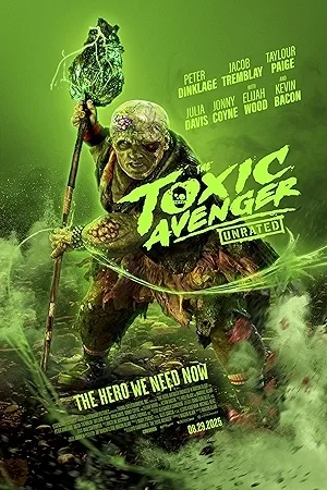 بوستر فيلم The Toxic Avenger 2025 مدبلج (2025)
