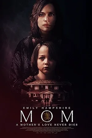 بوستر فيلم Mom 2025 مترجم (2025)
