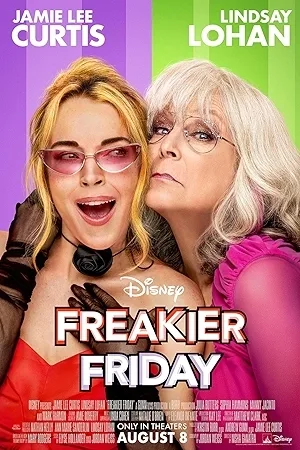 بوستر فيلم Freakier Friday 2025 مترجم (2025)