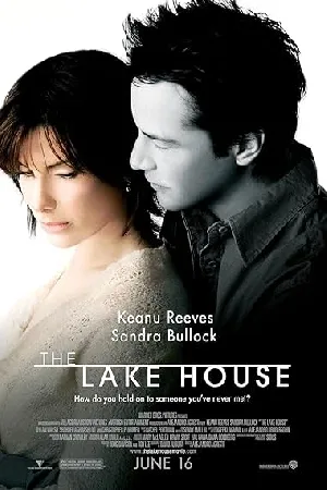 بوستر فيلم The Lake House 2006 مترجم (2006)