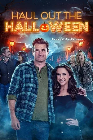 بوستر فيلم Haul Out the Halloween 2025 مترجم (2025)
