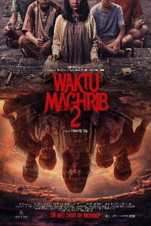 بوستر فيلم Waktu Maghrib 2 2025 مترجم (2025)