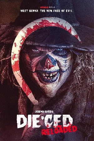 بوستر فيلم Die’ced Reloaded 2025 مترجم (2025)