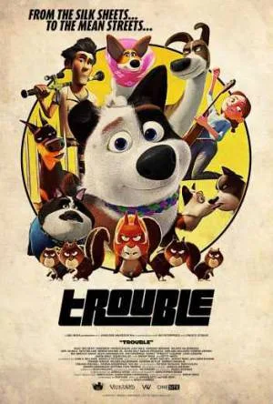 بوستر فيلم Trouble 2019 مترجم (2019)