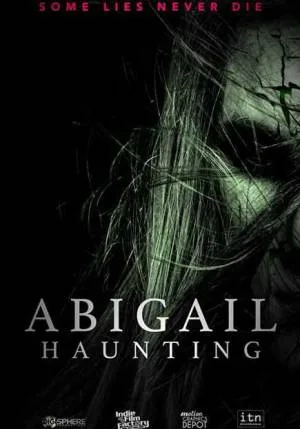 بوستر فيلم Abigail Haunting 2020 مترجم (2020)