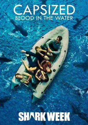 بوستر فيلم Capsized: Blood in the Water 2019 مترجم (2019)