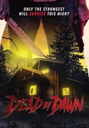 بوستر فيلم Dead by Dawn 2020 مترجم (2020)