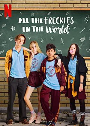 بوستر فيلم All the Freckles in the World 2019 مترجم (2019)