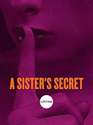 بوستر فيلم A Sister's Secret 2018 مترجم (2018)