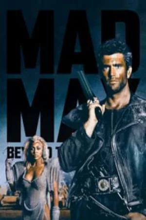 فيلم Mad Max Beyond Thunderdome 1985 مترجم (1985)