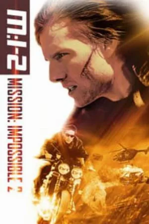 فيلم Mission: Impossible II 2000 مترجم (2000)