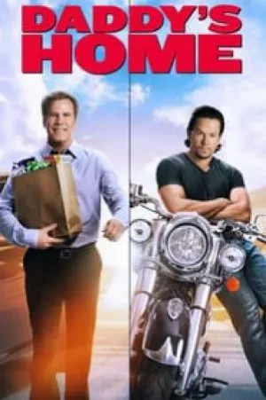 بوستر فيلم Daddy’s Home 2015 مترجم (2015)