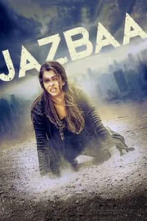 بوستر فيلم Jazbaa 2015 مترجم (2015)