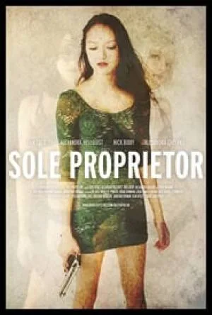 بوستر فيلم Sole Proprietor 2016 مترجم (2016)