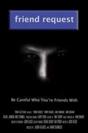 بوستر فيلم Friend Request 2013 مترجم (2013)