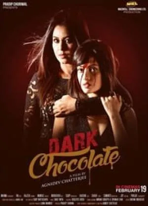 بوستر فيلم Dark Chocolate 2016 مترجم (2016)