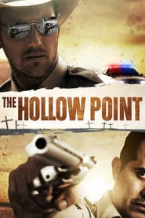 بوستر فيلم The Hollow Point 2016 مترجم (2016)