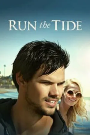 بوستر فيلم Run the Tide 2016 مترجم (2016)