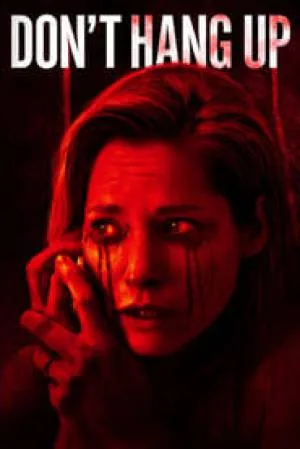 بوستر فيلم Don’t Hang Up 2016 مترجم (2016)