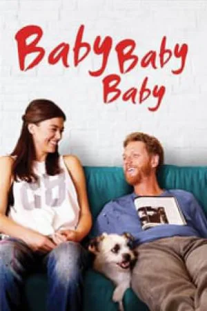 بوستر فيلم Baby, Baby, Baby 2015 مترجم (2015)