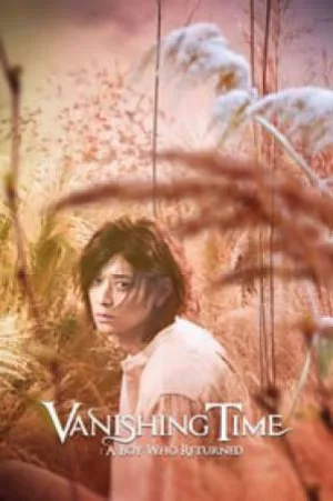 بوستر فيلم Vanishing Time: A Boy Who Returned 2016 مترجم (2016)