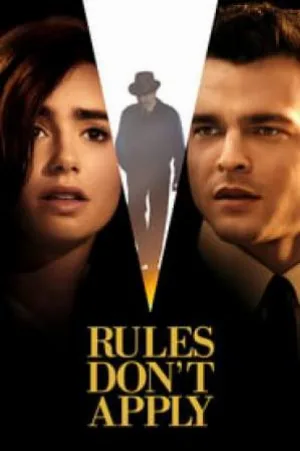 بوستر فيلم Rules Don’t Apply 2016 مترجم (2016)