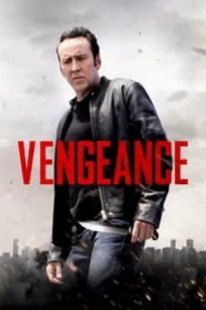 بوستر فيلم Vengeance: A Love Story 2017 مترجم (2017)