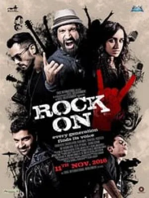 بوستر فيلم Rock On 2 2016 مترجم (2016)