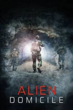 بوستر فيلم Alien Domicile 2017 مترجم (2017)