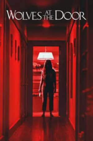 بوستر فيلم Wolves at the Door 2016 مترجم (2016)