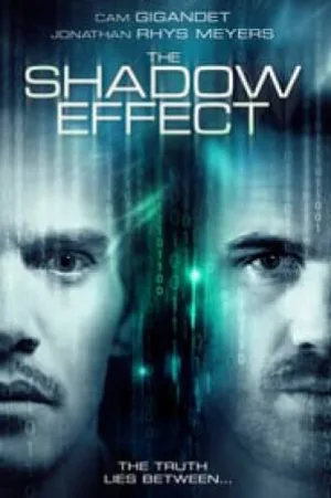 بوستر فيلم The Shadow Effect 2017 مترجم (2017)