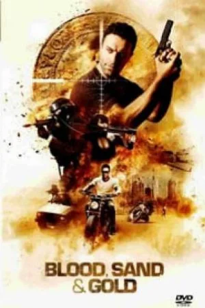 بوستر فيلم Blood, Sand & Gold 2017 مترجم (2017)